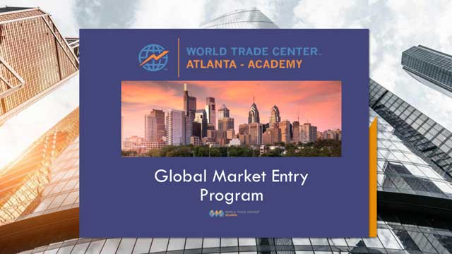 World Trade Center Atlanta - Academy Global Market Entry Program